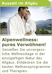 Alpines Verw�hnen im Allg�u