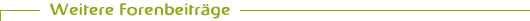 Weitere Forenbeitr&auml;ge